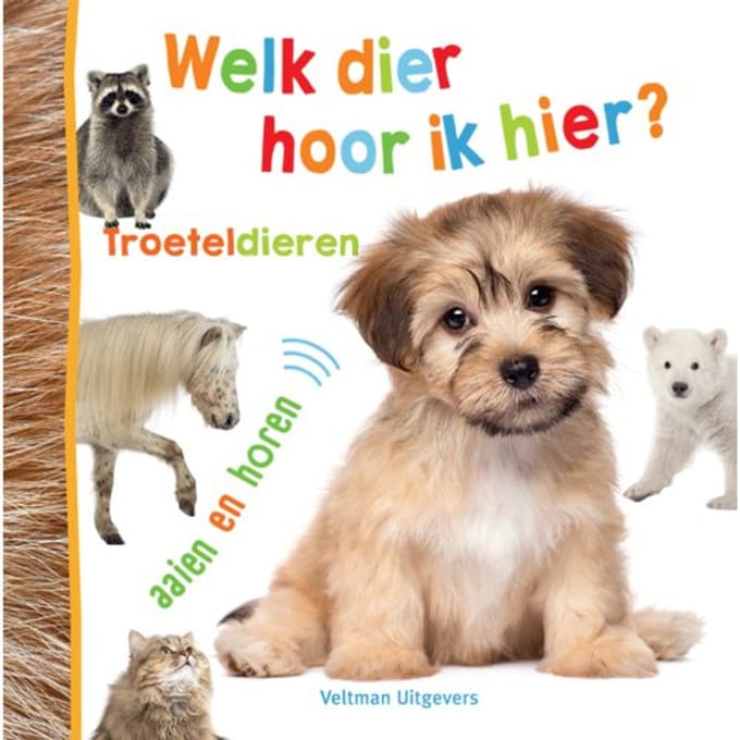 Welk Dier Hoor Ik Hier? - Troeteldieren