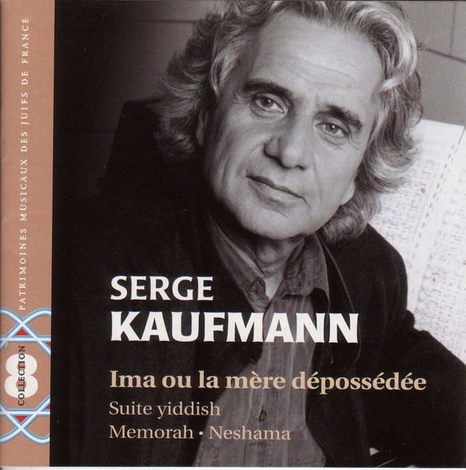 Serge Kaufmann - Ima Ou La Mère Dépossédée (CD)