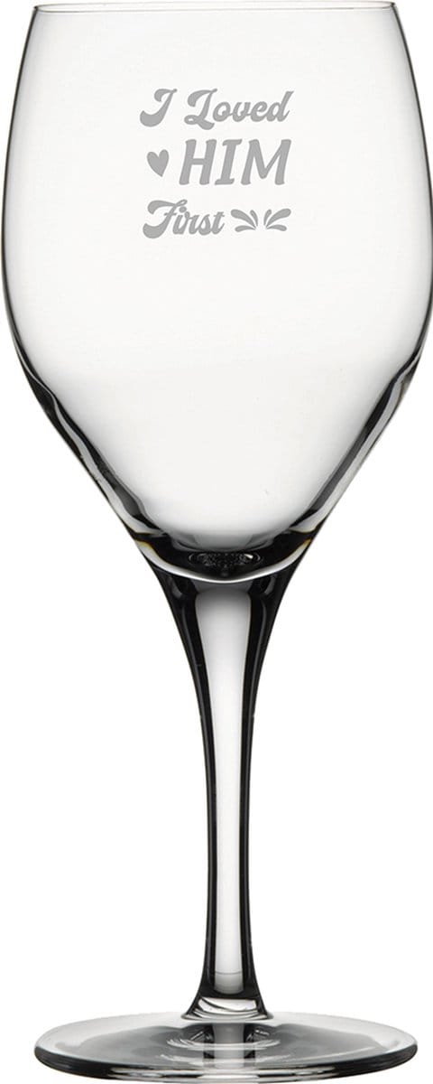 Gegraveerde witte wijnglas 34cl I loved him first