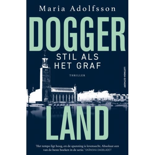 Stil Als Het Graf - Doggerland - Maria Adolfsson