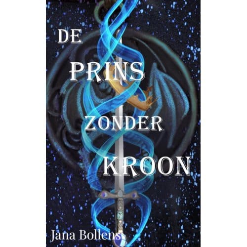 De Prins Zonder Kroon - Jana Bollens