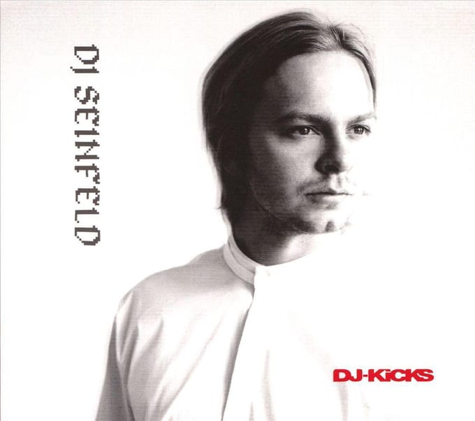 Dj-Kicks - Dj Seinfeld