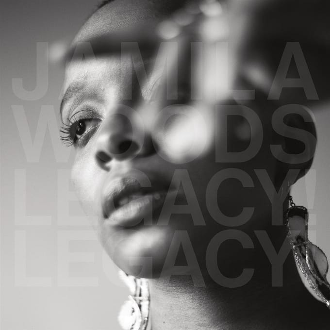 Legacy! Legacy! - Jamila Woods