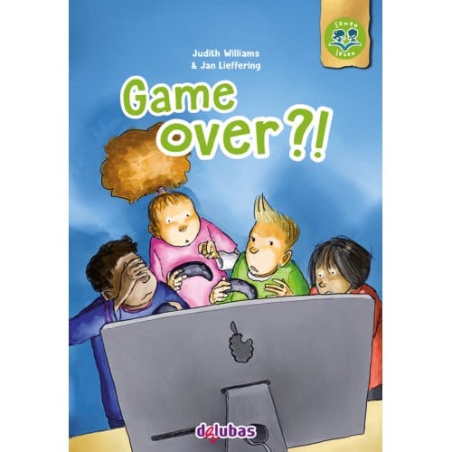 Game Over?! - Samen Lezen - Judith Williams