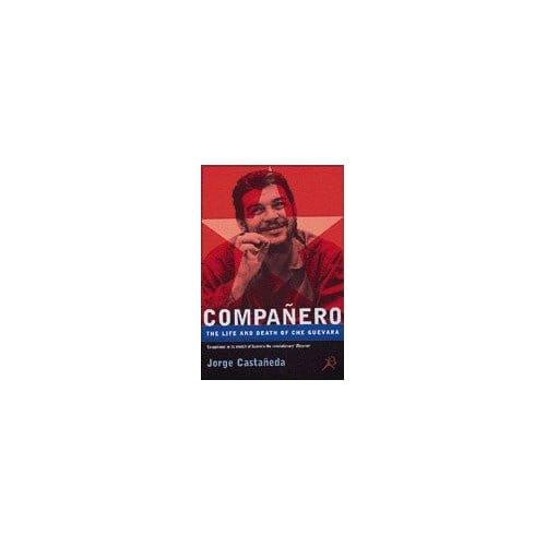 Che Guevara - Jorge Castaneda