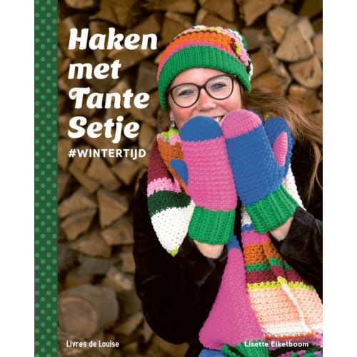 Haken Met Tante Setje - Lisette Eikelboom