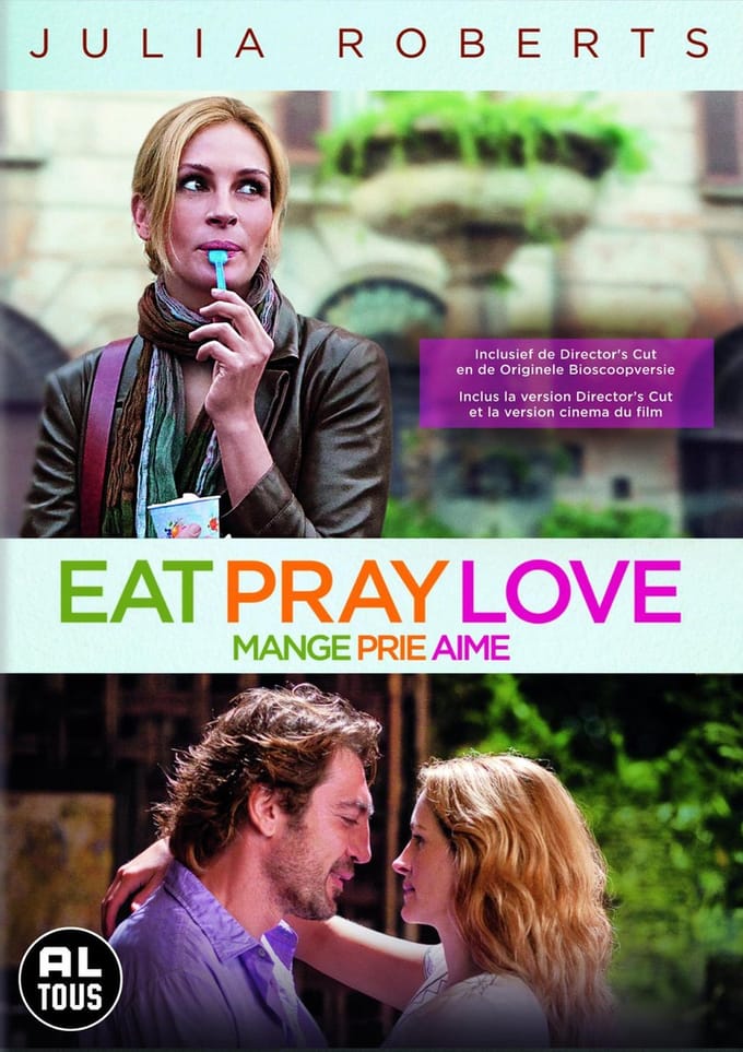 EAT PRAY LOVE