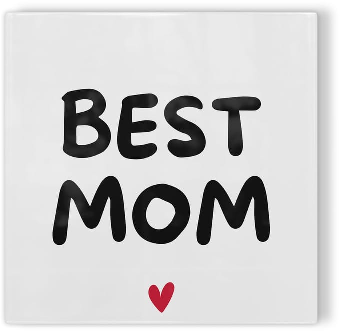 Tegeltje Best mom – wit zwart rood – tegeltje met tekst