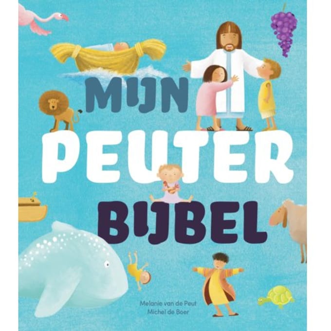 Mijn Peuterbijbel - Melanie van de Peut