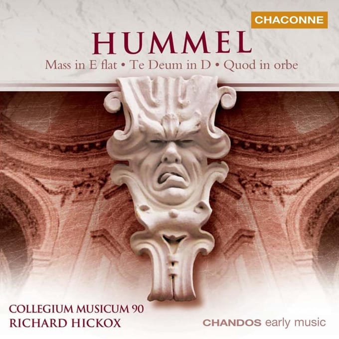 Collegium Musicum 90, Richard Hickox - Hummel: Mass In E Flat | Te Deum | Quod In Orbe (CD)
