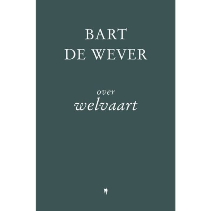 Over Welvaart - Bart De Wever