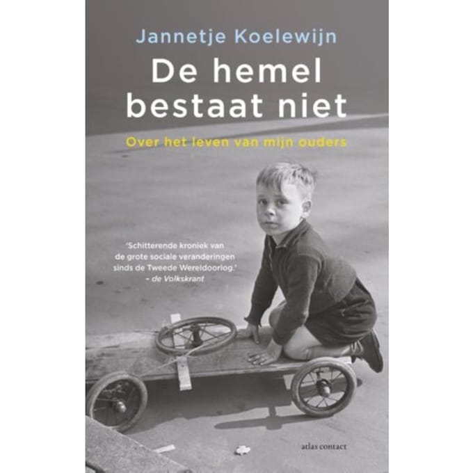 De Hemel Bestaat Niet - Jannetje Koelewijn