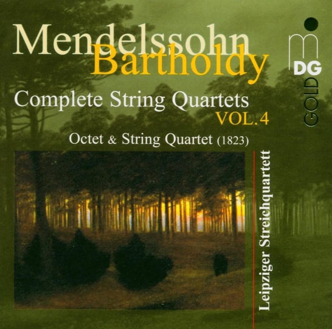 Leipziger Streichquartett - Mendelssohn-Bartholdy: Complete String Quartets Vol.4 Octet & String Quartet (1823) (CD)