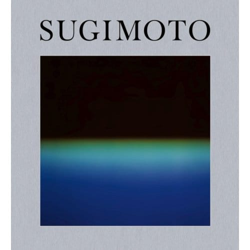 Hiroshi Sugimoto: Time Machine - James Attlee