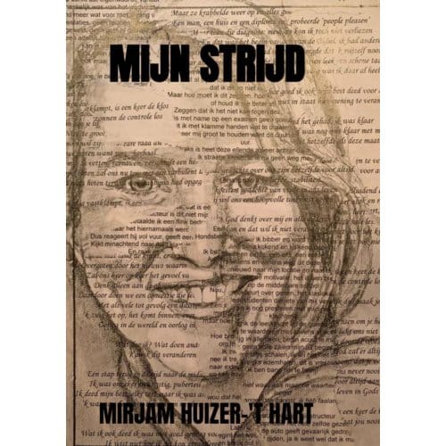Mijn Strijd - Mirjam Huizer-'t Hart