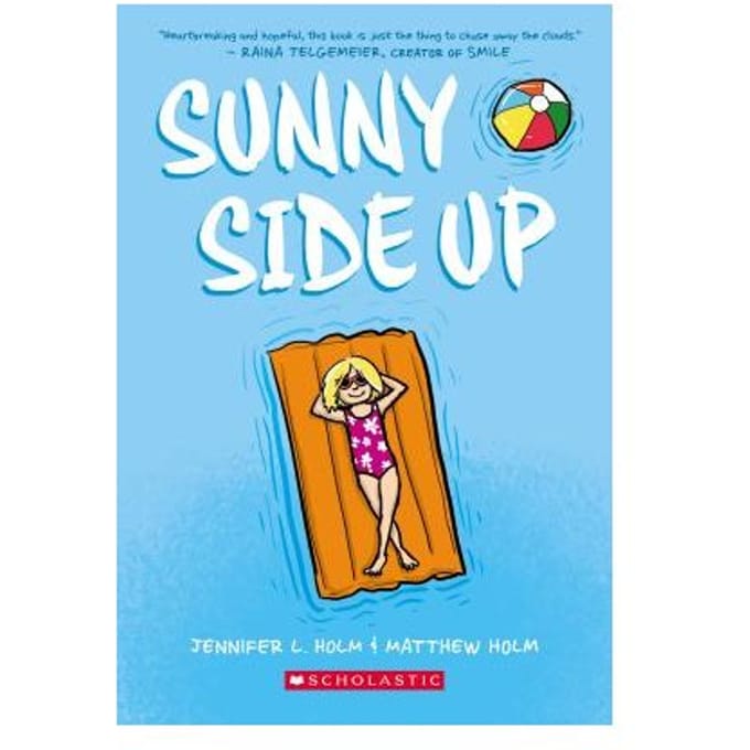 Sunny Side Up - Jennifer L. Holm