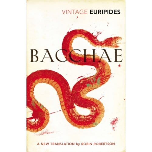 Bacchae - Euripides