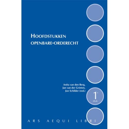 Hoofdstukken Openbare-Orderecht - Ars Aequi Cahiers - Anita van den Berg