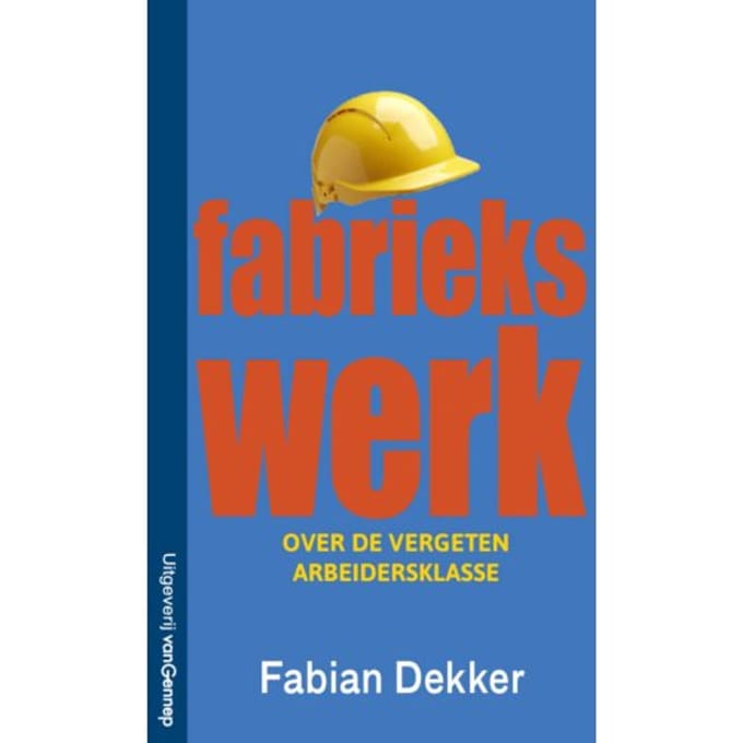 Fabriekswerk - Fabian Dekker