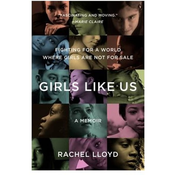 Girls Like Us - Rachel Lloyd
