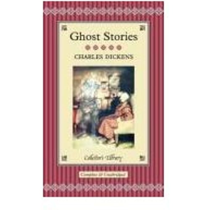 Ghost Stories - Dickens, Charles