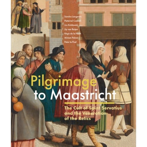 Pilgrimage To Maastricht - Sandra Langereis