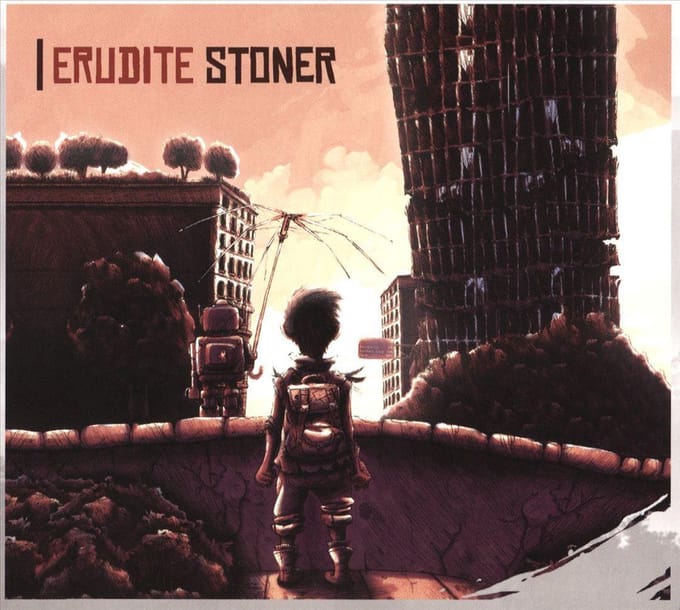 Erudite Stoner