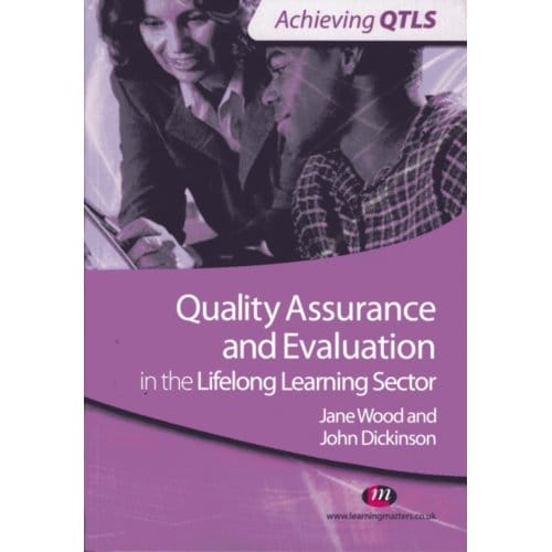 Quality Assurance And Evaluation In The Lifelong Learning Sector - Dickinson