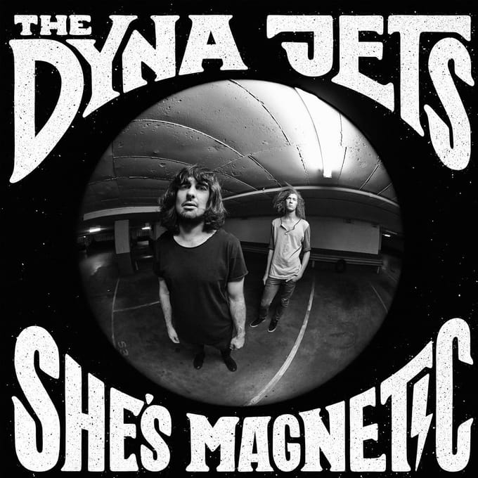 The Dyna Jets - She's Magnetic (10" LP)