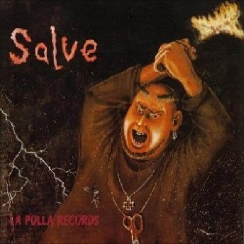 Salve - La Polla Records
