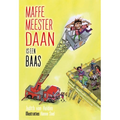 Maffe Meester Daan Is Een Baas - Maffe Meester Daan - Judith van Helden