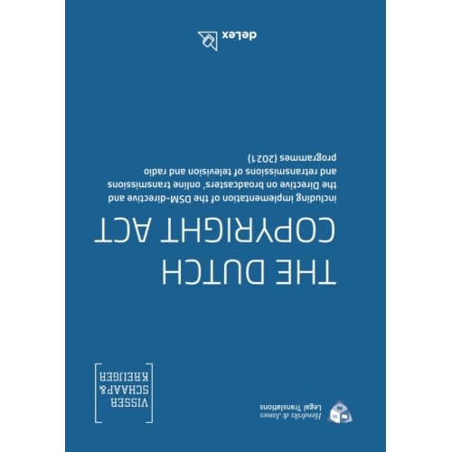 The Dutch Copyright Act