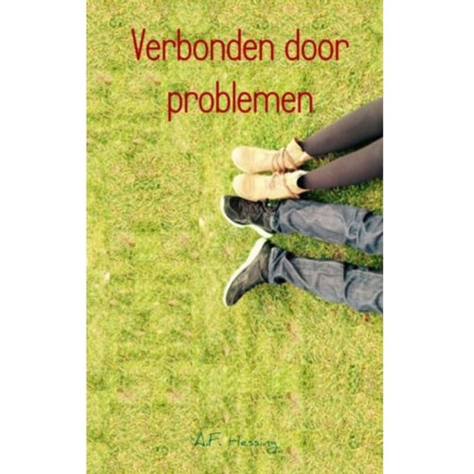 Verbonden Door Problemen - A.F. Hessing