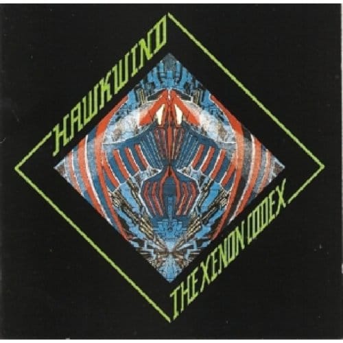 Xenon Codex +5 - Hawkwind