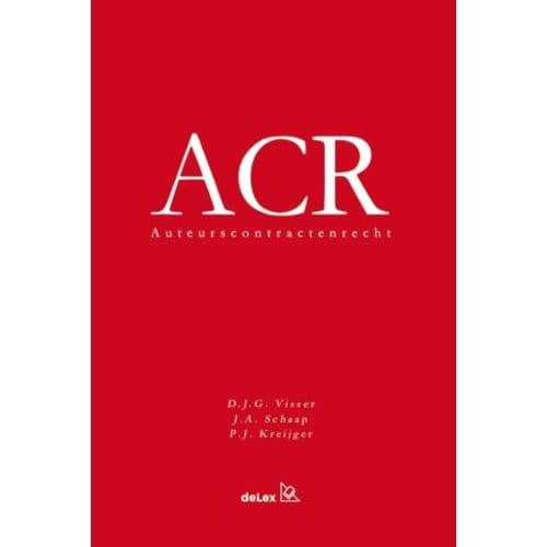 Auteurscontractenrecht (Acr) - D.J.G. Visser