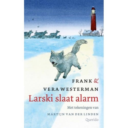 Larski Slaat Alarm - Frank Westerman