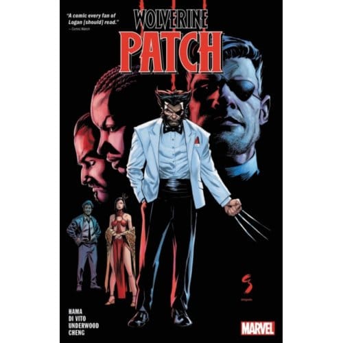 Wolverine: Patch - Wolverine: Patch - Larry Hama