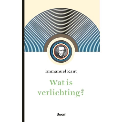 Wat Is Verlichting? - Immanuel Kant