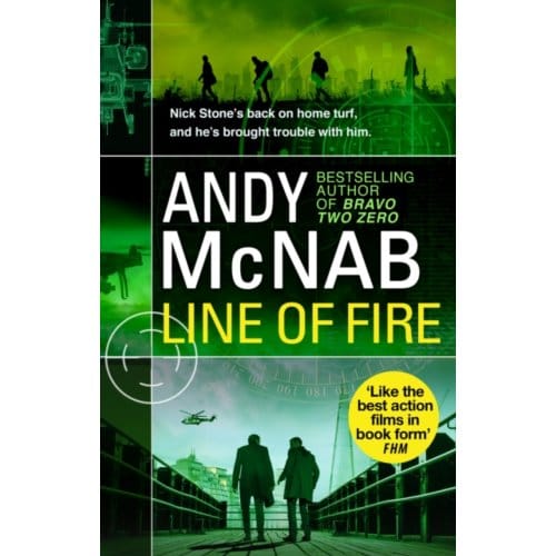 Line Of Fire - Nick Stone - Andy McNab