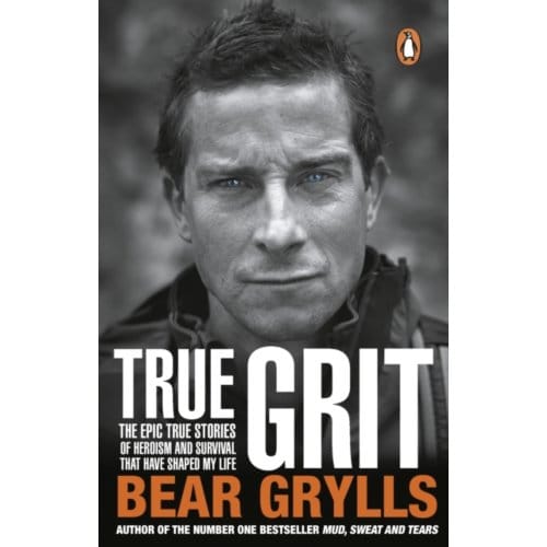 True Grit - Bear Grylls