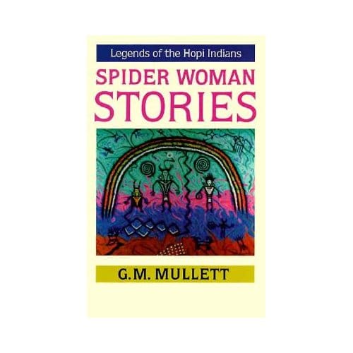 Spider Woman Stories - Mullett, G. M.