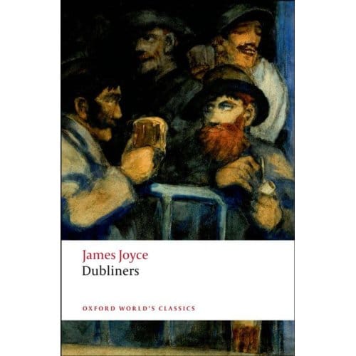 Dubliners - James Joyce