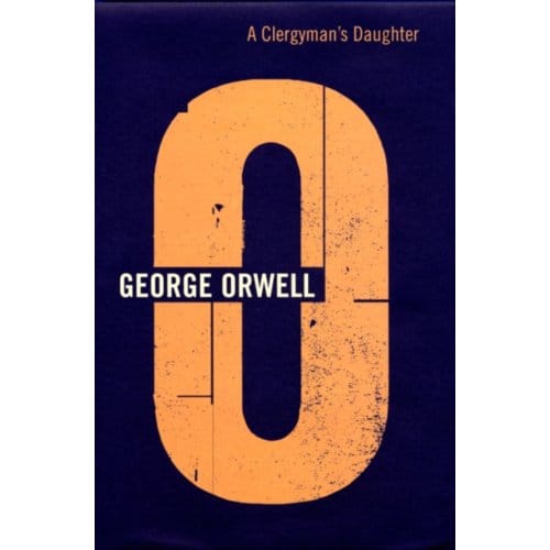 A Clergyman's Daughter - George Orwell