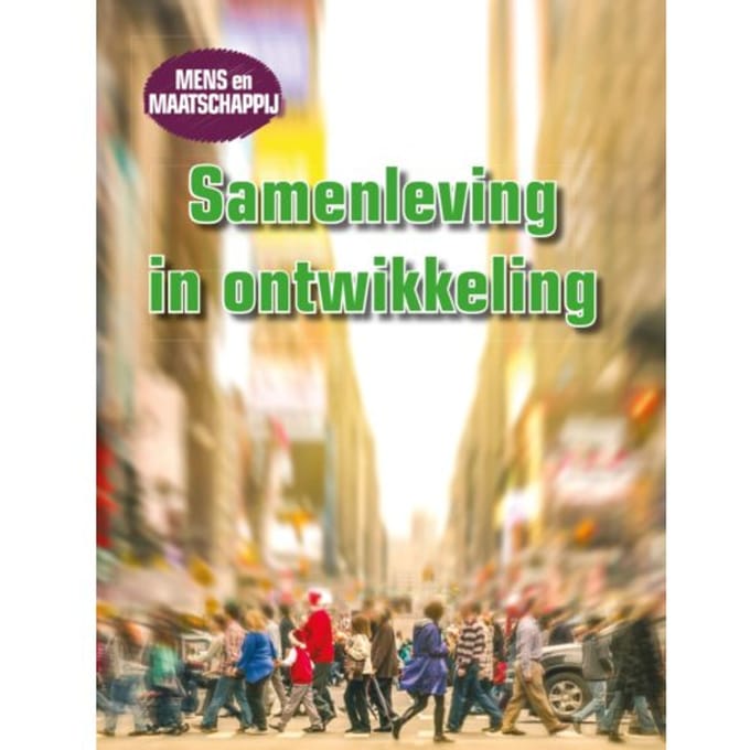 Samenleving In Ontwikkeling - Mens En Maatschappij - Tim Cooke