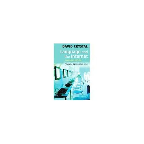 Language And The Internet - Crystal, David