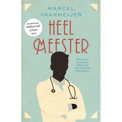 Heelmeester - Louise - Marcel Vaarmeijer
