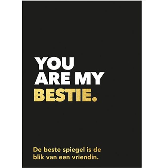 You Are My Bestie
