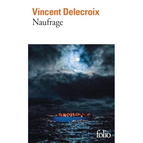 Naufrage - Vincent Delecroix