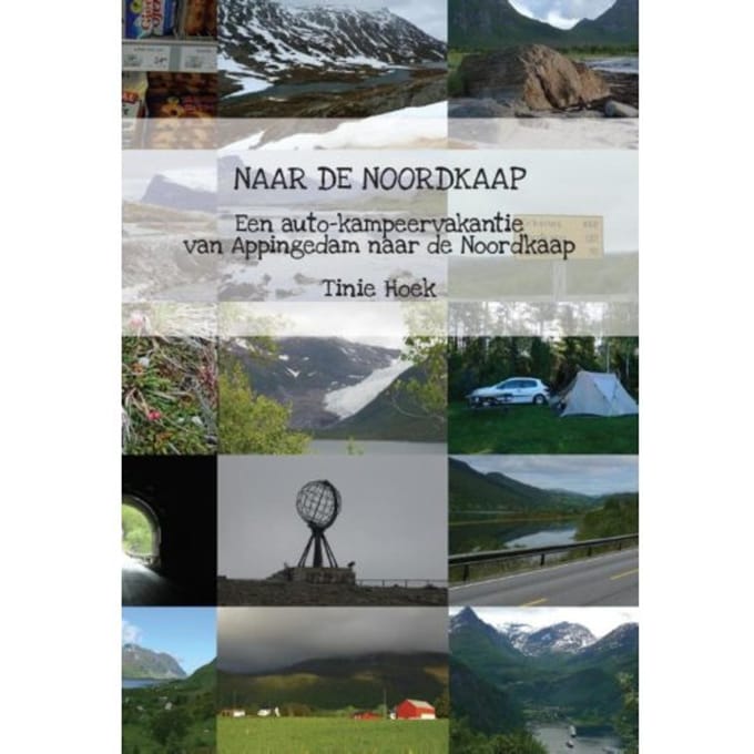 Naar De Noordkaap - Tinie Hoek