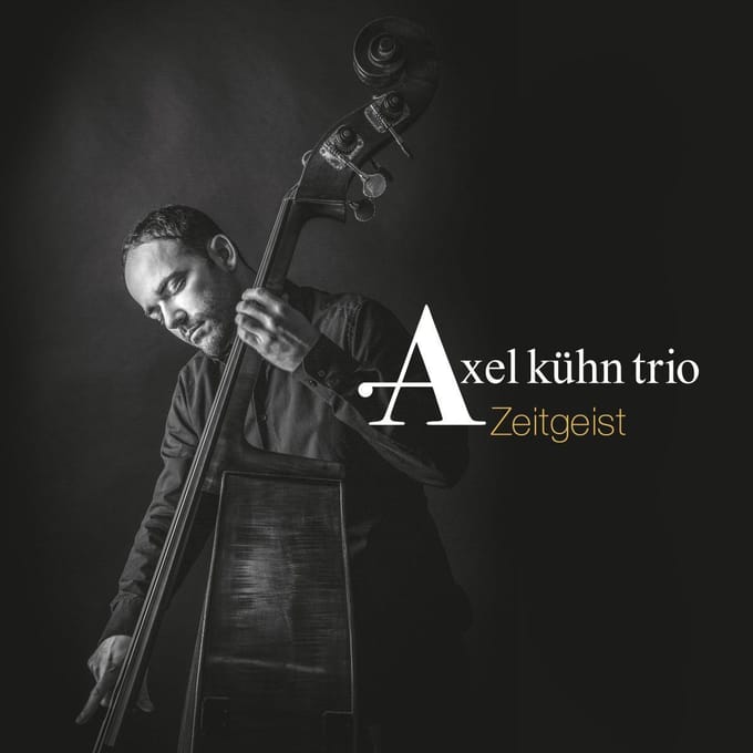 Zeitgeist - Axel Kuhn -trio-